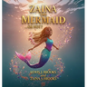 Zaina The Mermaid... Or Not?