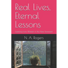 Real Lives, Eternal Lessons: Learning from Women of the New Testament