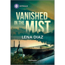 Vanished in the Mist