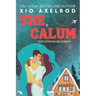 The Calum: 10th Anniversary Edition
