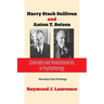 Harry Stack Sullivan and Anton T. Boisen: Comrades and Revolutionaries in Psychotherapy