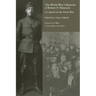 The World War I Memoirs of Robert P. Patterson: A Captain in the Great War