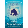 Up In Smoke