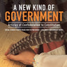 A New Kind of Government Articles of Confederation to Constitution Social Studies Fourth Grade Non Fiction Books Children's Government Books