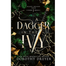A Dagger in the Ivy