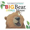 Big Bear, Small Mouse