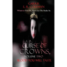 Curse of Crowns Blood You Will Taste: Blood You Will Taste