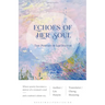 Echoes of Her Soul: The Poetry of Lin Huiyin