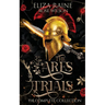 The Ares Trials: The Complete Collection