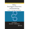 Police Investigative Interviews and Interpreting: Context, Challenges, and Strategies