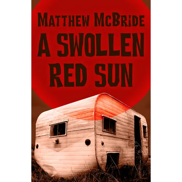 A Swollen Red Sun
