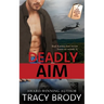 Deadly Aim