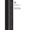Code of Federal Regulations, Title 38 Pensions, Bonuses and Veterans' Relief 18-End, Revised as of July 1, 2023