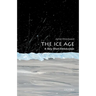 The Ice Age: A Very Short Introduction