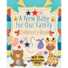 A New Baby for our Family: Children' s Book