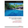 Impact of Climate Change and Global Warming: A Case of Kenya's Recreational Coastal Structures and Hotels