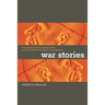 War Stories: The Search for a Usable Past in the Federal Republic of Germany