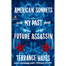 American Sonnets for My Past and Future Assassin