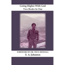 Going Higher With God: Walking With God