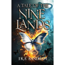 A Tale of the Nine Lands