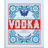 The Little Book of Vodka: Filtered to Perfection