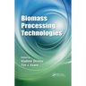 Biomass Processing Technologies