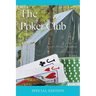 The Poker Club: Julian's Private Scrapbook Part Two