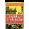 English as She is Spoke: The New Guide of the Conversation in Portuguese and English