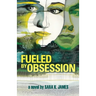 Fueled By Obsession