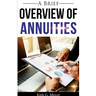A Brief Overview of Annuities