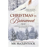 Christmas in Briarwood (Large Print)