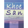 The Khoe and San. Vol 2