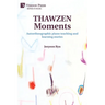 THAWZEN Moments: Autoethnographic piano teaching and learning stories