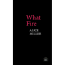 What Fire