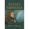 Kisses from Momma