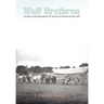 Wolf Brethren: Ancestors And Descendants Of Jacob And Hannah Kinsey Wolf