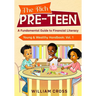 The Rich Pre-Teen: A Fundamental Guide to Financial Literacy