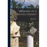 Memoirs of a Revolutionist