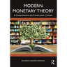 Modern Monetary Theory: A Comprehensive and Constructive Criticism