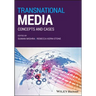 Transnational Media: Concepts and Cases