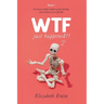 WTF Just Happened?!: A Sciencey Skeptic Explores Grief, Healing, and Evidence of an Afterlife.