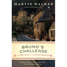 Bruno's Challenge: And Other Stories of the French Countryside