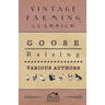 Goose Raising
