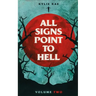 All Signs Point to Hell: Vol. 2