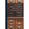 The Avery Collection of the Postage Stamps of the World