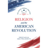 Religion and the American Revolution
