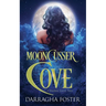 Mooncusser Cove: A Shadow Lover Tale