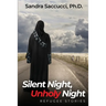 Silent Night, Unholy Night - Refugee Stories