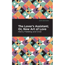 The Lovers Assistant: New Art of Love