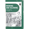 Mowing and Blowing: Gay Sex in the Garden